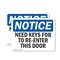 Signmission Need Key Fob To Re-Enter This Door, 14 in W x Rectangle, Vinyl Decal OS-2PACK-NS-D-1014-L-14319 - alternate 1
